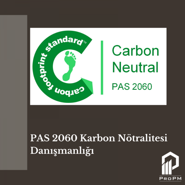 PAS 2060 Karbon Nötralitesi Danışmanlığı